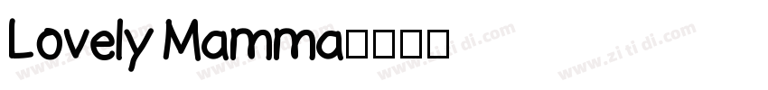 Lovely Mamma字体转换